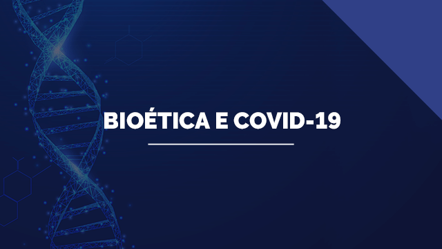 Bioética e o Covid 19