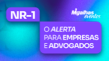 NR-1: O Alerta para Empresas e Advogados