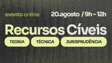 Recursos Cíveis: Teoria, técnica e jurisprudência