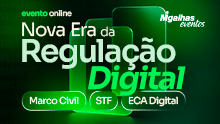Nova era da regulação digital: Marco Civil, STF e ECA Digital