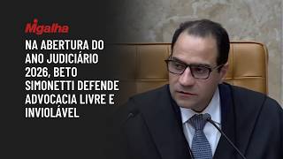 Na abertura do ano judiciário 2026, Beto Simonetti defende advocacia livre e inviolável