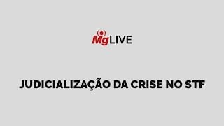 Judicialização da crise no STF