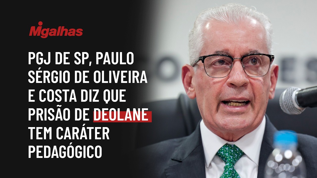 PGJ de SP, Paulo Sérgio de Oliveira e Costa diz que ação contra Deolane tem caráter pedagógico