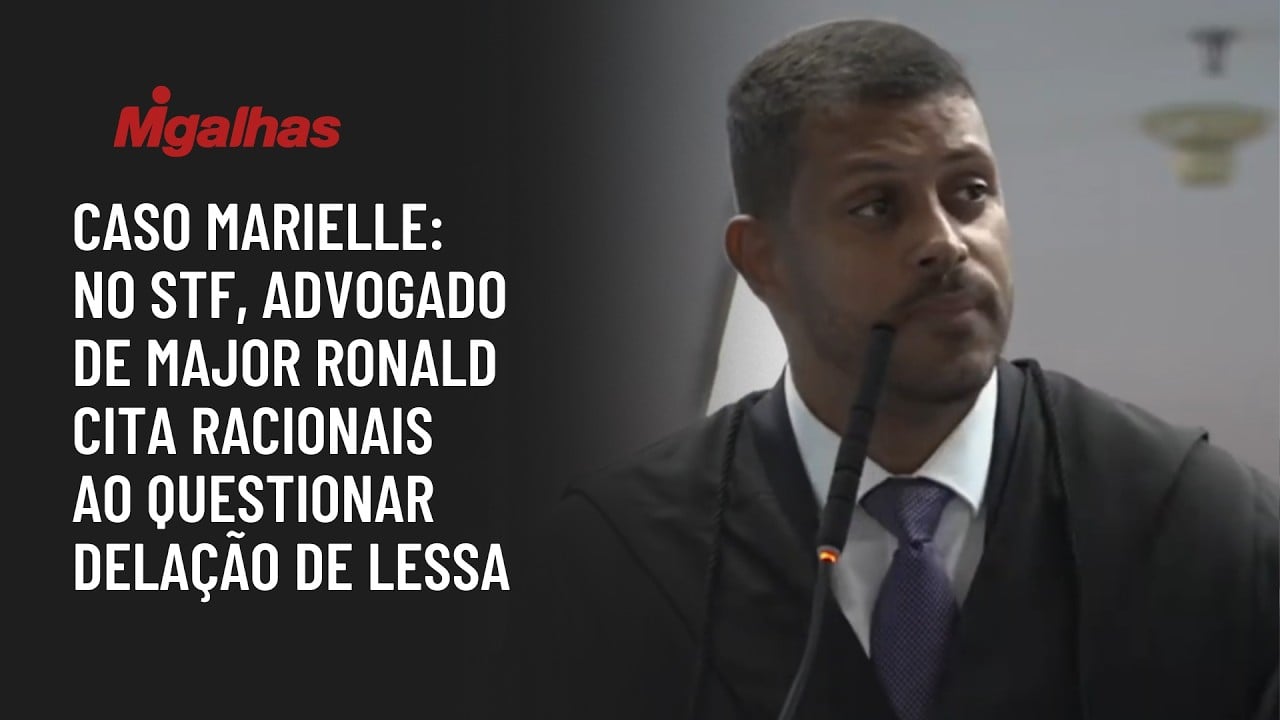 Caso Marielle: No STF, advogado de major Ronald cita Racionais ao questionar delação de Lessa