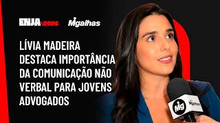 Lívia Madeira destaca importância da comunicação não verbal para jovens advogados
