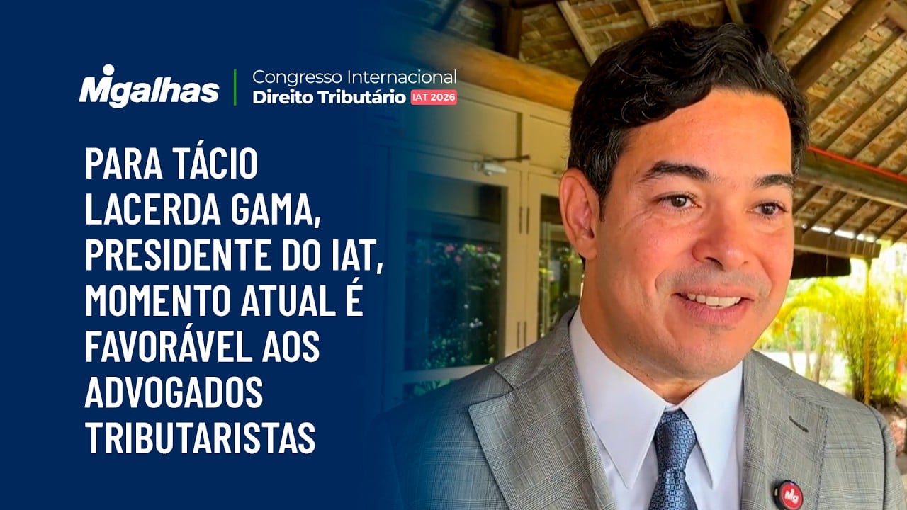 Para Tácio Lacerda Gama, presidente do IAT, momento atual é favorável aos advogados tributaristas