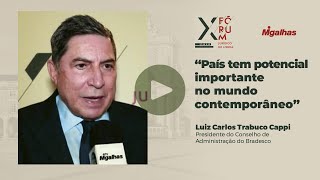 País tem potencial importante no mundo contemporâneo, diz presidente&nbsp;do&nbsp;Bradesco
