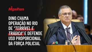 Dino chama operação no Rio de "terrível e trágica" e defende uso proporcional da força policial