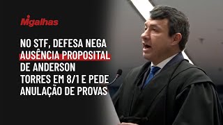 No STF, defesa nega ausência proposital de Anderson Torres em 8/1 e pede anulação de provas
