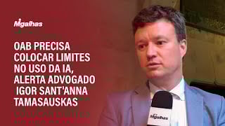 OAB precisa colocar limites no uso da IA, alerta advogado Igor Sant'Anna Tamasauskas