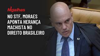 No STF, Moraes aponta herança machista no Direito brasileiro