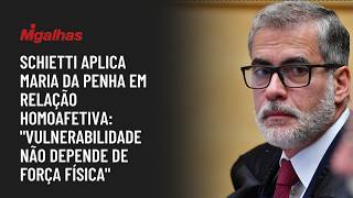Schietti aplica Maria da Penha em relação homoafetiva: "vulnerabilidade não depende de força física"