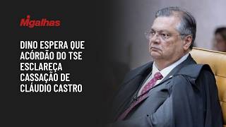 Dino espera que acórdão do TSE esclareça cassação de Cláudio Castro