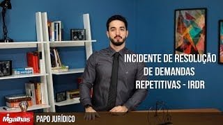 Papo Jurídico - IRDR