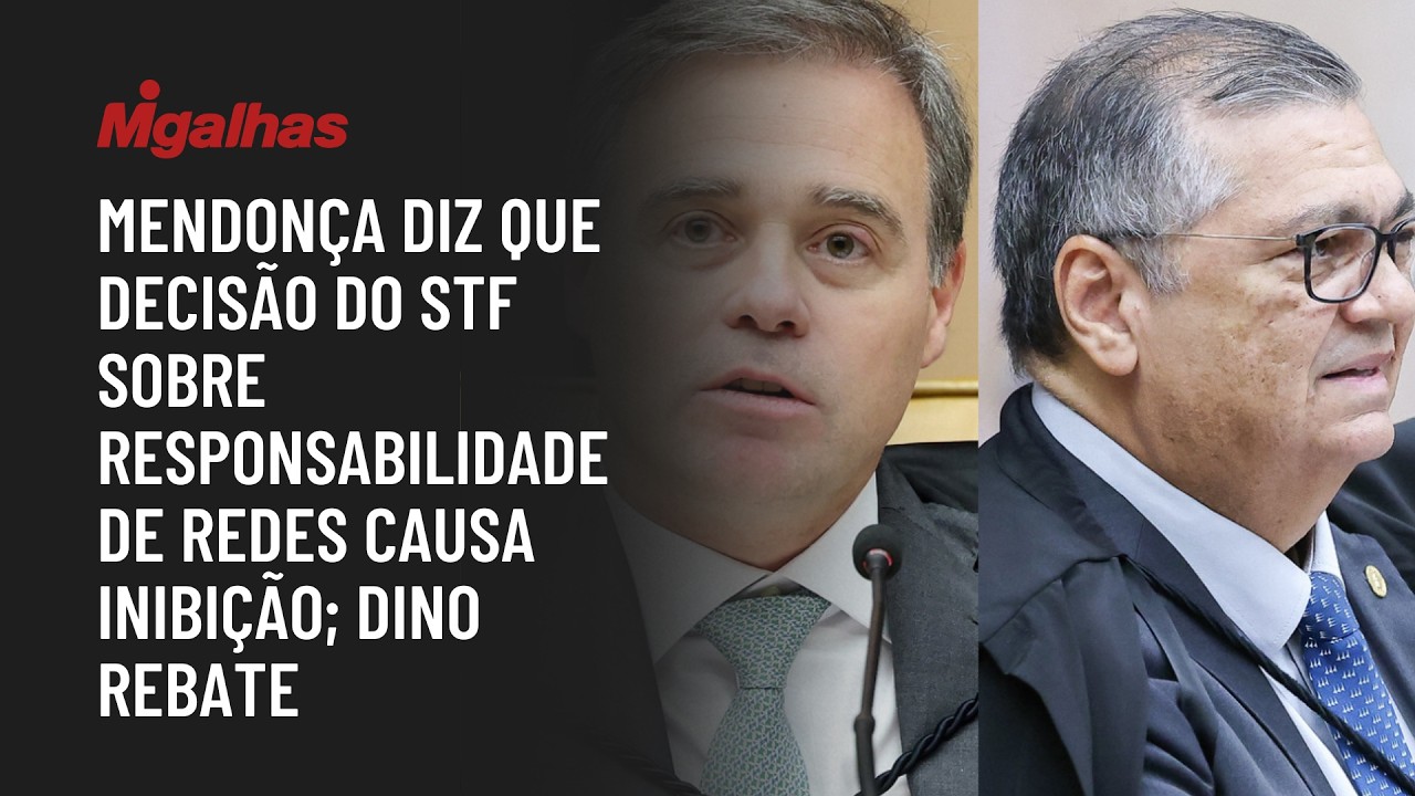 Mendonça diz que decisão do STF sobre responsabilidade de redes causa inibição; Dino rebate