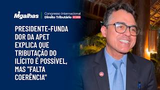 Presidente-fundador da APET explica que tributação do ilícito é possível, mas "falta coerência"