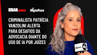 Criminalista Patrícia Vanzolini alerta para desafios da advocacia diante do uso de IA por juízes