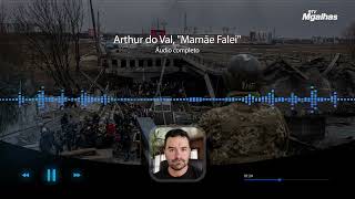 Áudio completo do deputado Arthur do Val sobre ucranianas: "são fáceis porque são pobres"