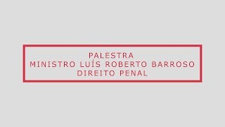 Luís Roberto Barroso - Porte de drogas e aborto
