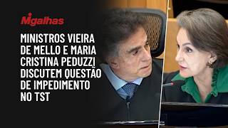 Ministros Vieira de Mello e Maria Cristina Peduzzi discutem questão de impedimento no TST