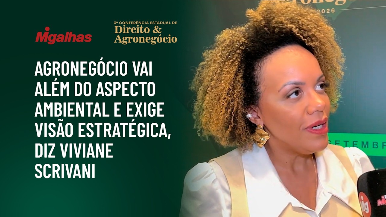 Agronegócio vai além do aspecto ambiental e exige visão estratégica, diz Viviane Scrivani