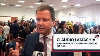 Claudio Lamachia | Acesso à Justiça