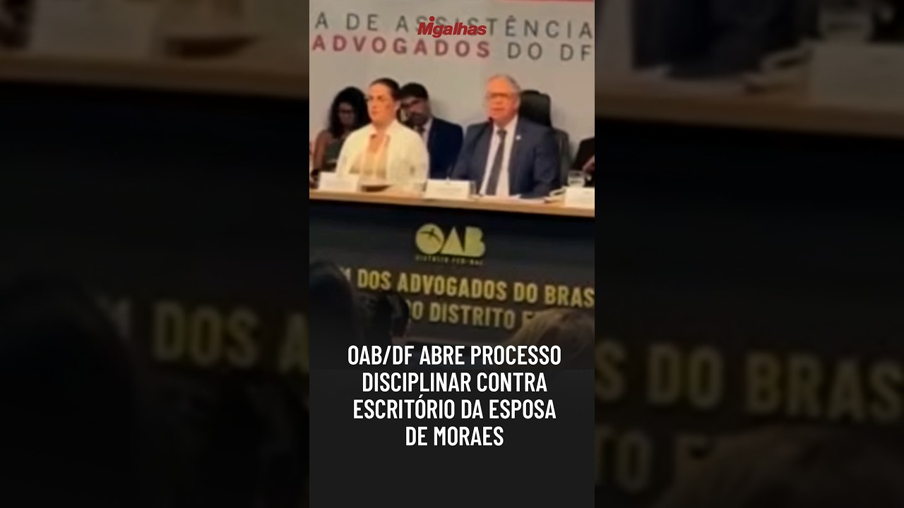 OAB/DF abre processo disciplinar contra escritório da esposa de Moraes