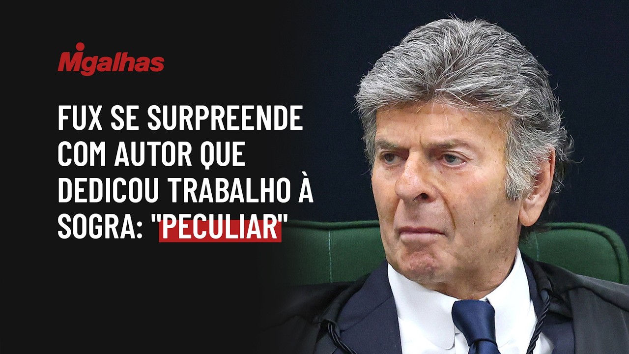 Fux se surpreende com autor que dedicou trabalho à sogra: "peculiar"