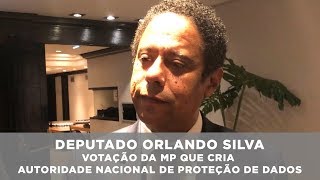 Deputado Orlando Silva - Autoridade Nacional de Proteção de Dados