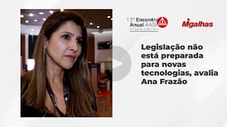 Ana Frazão: Quanto mais a tecnologia é protagonista, mais risco a direitos fundamentais