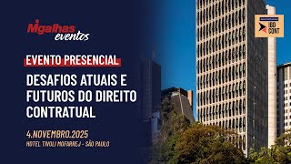 Migalhas realiza evento em São Paulo sobre Direito Contratual; inscreva-se