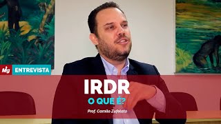 IRDR - O que é?