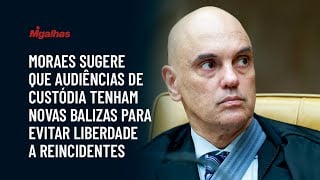 Moraes sugere que audiências de custódia tenham novas balizas para evitar liberdade a reincidentes Moraes sugere que audiências de custódia tenham novas balizas para evitar liberdade a reincidentes