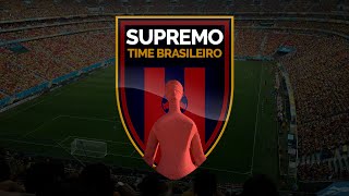Supremo Time Brasileiro - Quem será o próximo convocado?