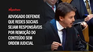 Advogado defende que redes sociais sejam responsáveis por remoção do conteúdo sem ordem judicial
