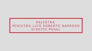 Luís Roberto Barroso - Direito Penal