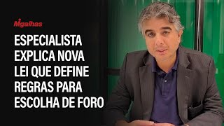 Elias Marques de Medeiros Neto explica nova lei que define regras para escolha de foro