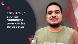 Erick Araújo, aluno da 1ª turma cotista de Direito da USP, aponta mudanças promovidas pelas cotas