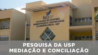Pesquisa da USP analisa mediação e a conciliação no país e aponta ações