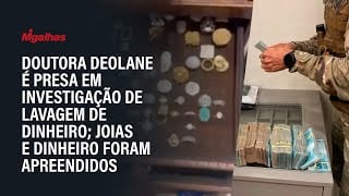 Doutora Deolane é presa em investigação de lavagem de dinheiro; joias e dinheiro foram apreendidos Doutora Deolane é presa em investigação de lavagem de dinheiro; joias e dinheiro foram apreendidos
