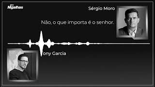 Réu e juiz: Tony Garcia revela conversa amistosa com Sergio Moro sobre divulgação de sua condenação Réu e juiz: Tony Garcia revela conversa amistosa com Sergio Moro sobre divulgação de sua condenação