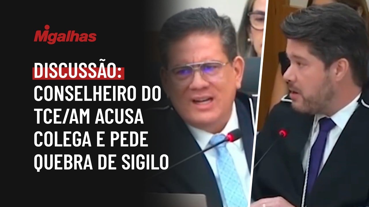 Discussão: Conselheiro do TCE/AM acusa colega e pede quebra de sigilo