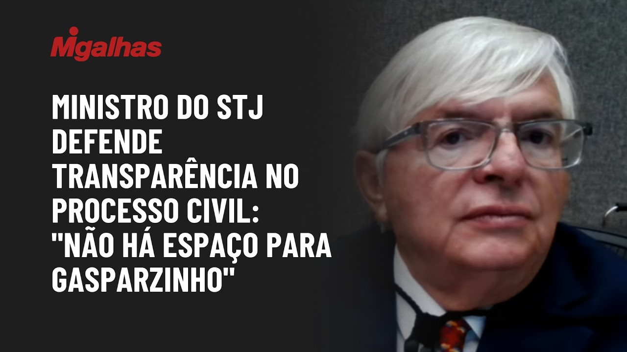 Ministro Herman Benjamin defende transparência no processo civil: "Não há espaço para gasparzinho"