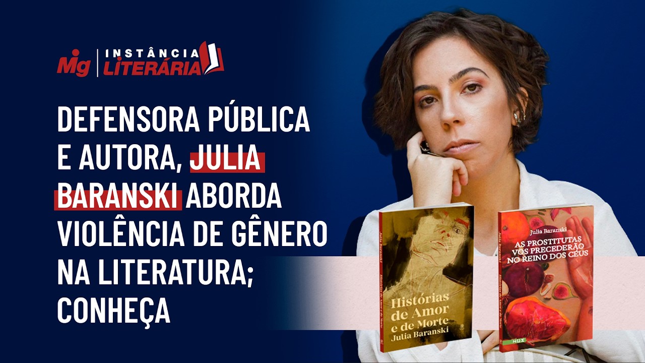Defensora pública e escritora, Julia Baranski aborda violência de gênero em seus livros; conheça