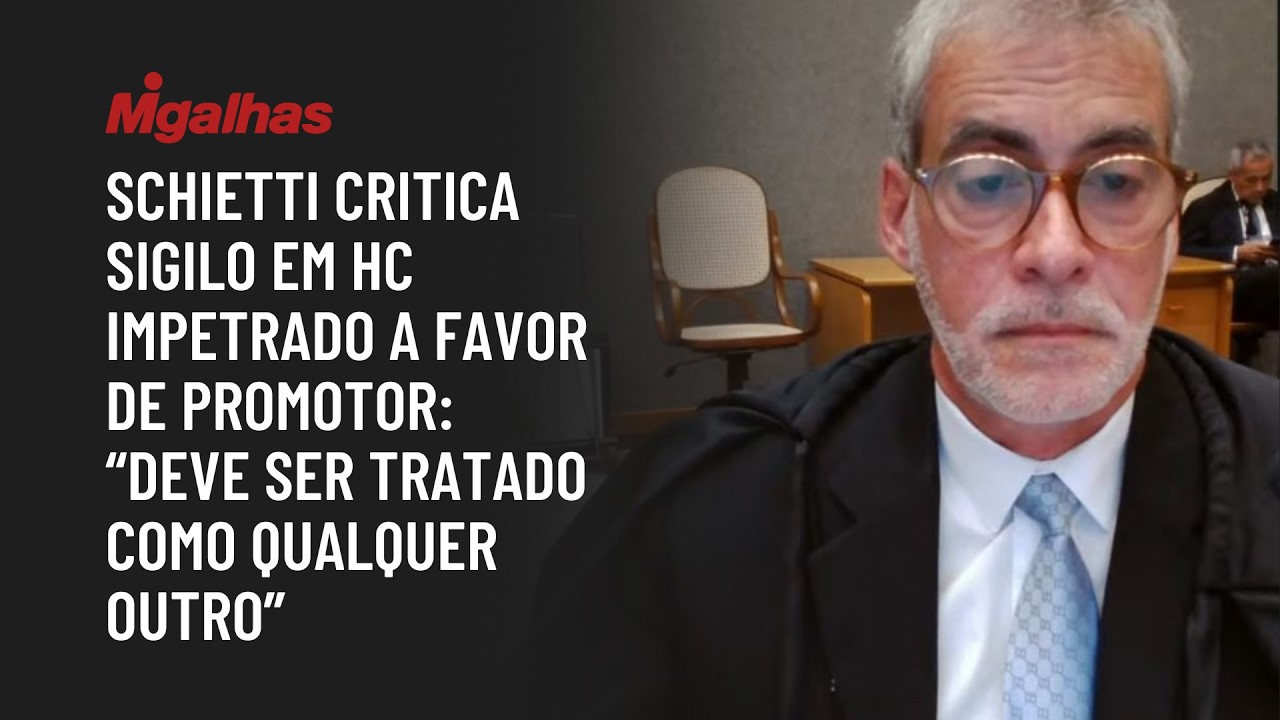 Schietti critica sigilo em HC impetrado a favor de promotor: "Deve ser tratado como qualquer outro"
