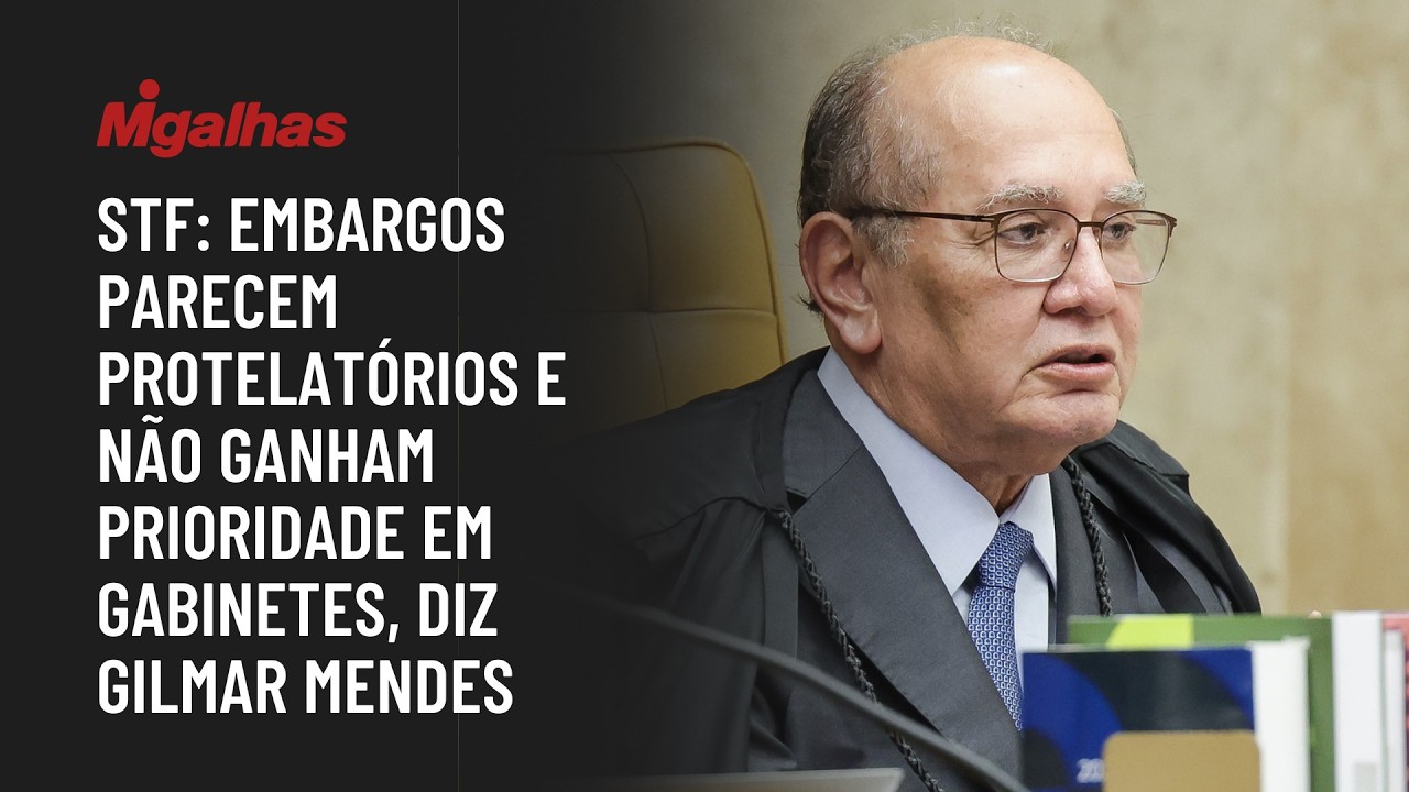 STF: Embargos parecem protelatórios e não ganham prioridade em gabinetes, diz Gilmar Mendes