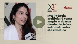 Inteligência artificial abarca desde decisões automatizadas até robótica, explica Estela Aranha Inteligência artificial abarca desde decisões automatizadas até robótica, explica Estela Aranha
