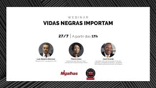 WEBINAR - Vidas negras importam