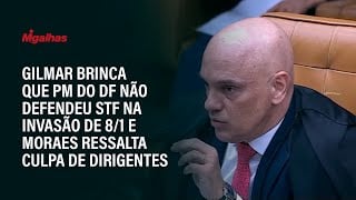 Gilmar brinca que PM do DF não defendeu STF na invasão de 8/1 e Moraes ressalta culpa de dirigentes
