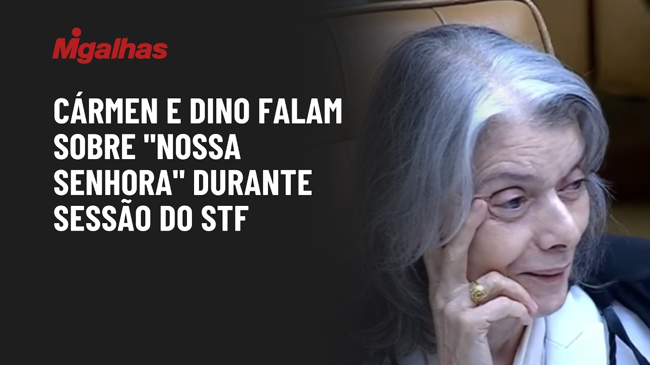 Cármen e Dino falam sobre "Nossa Senhora" durante sessão do STF